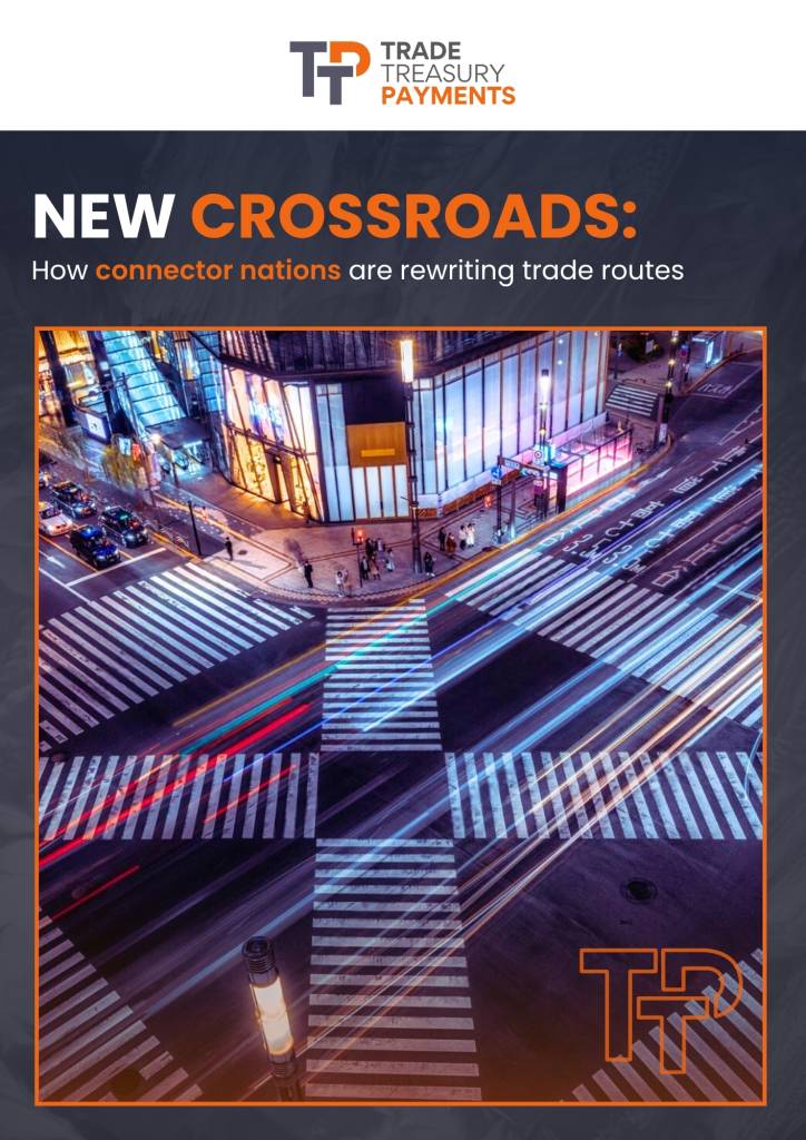 New crossroads: How connector nations are rewriting trade routes